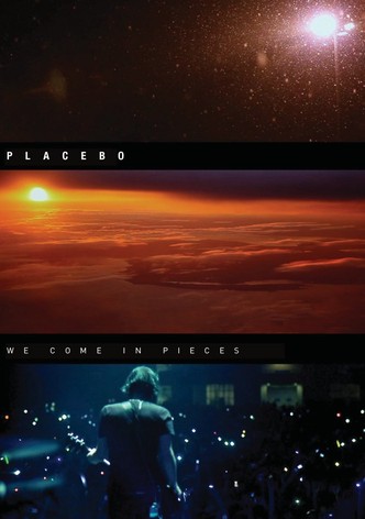 Placebo: We Come In Pieces