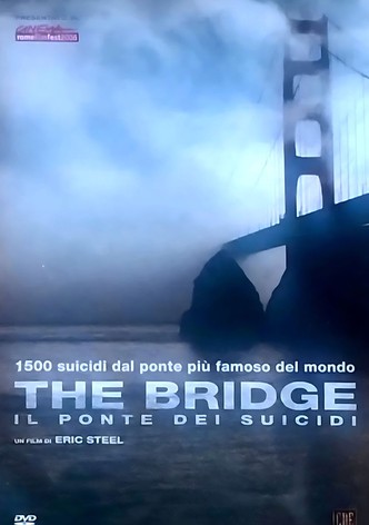 The Bridge - Il ponte dei suicidi