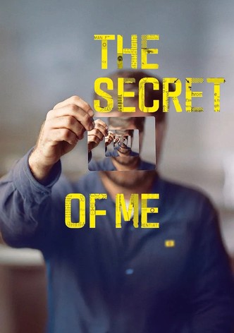 The Secret of Me