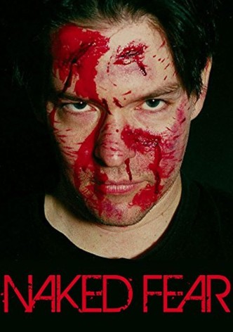 Naked Fear