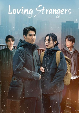 Loving Strangers - Season 1