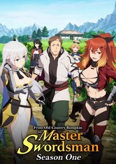 From Old Country Bumpkin to Master Swordsman