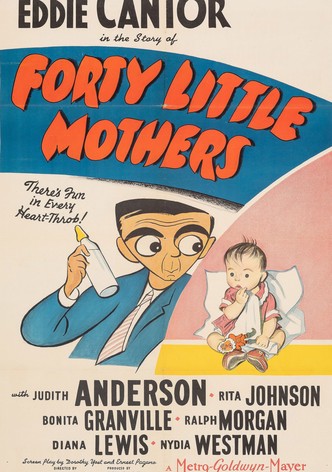 Forty Little Mothers