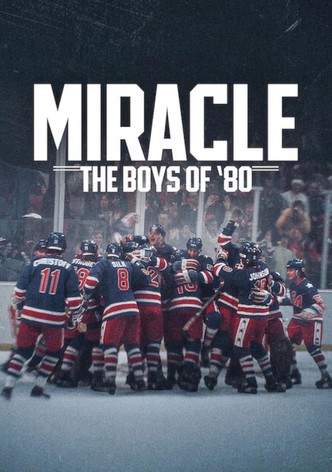Miracle: The Boys of '80