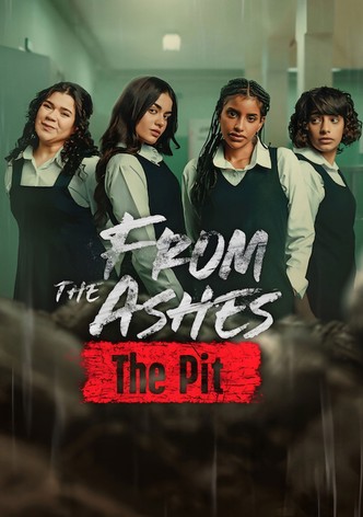 From the Ashes: The Pit