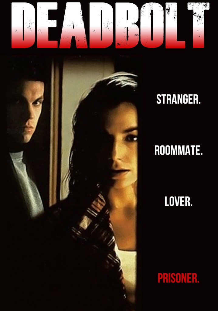 Deadbolt movie where to watch streaming online