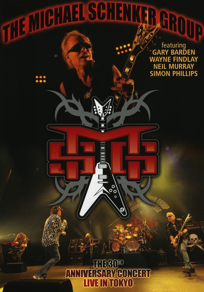 Michael Schenker Group: The 30th Anniversary Concert - Live in Tokyo