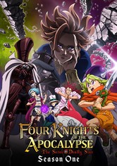 The Seven Deadly Sins: Four Knights of the Apocalypse