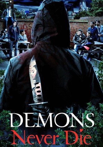 Demons Never Die