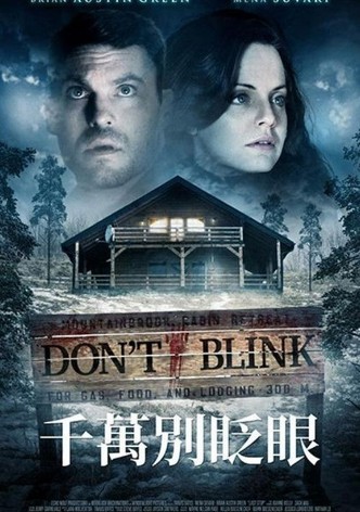 Don't Blink