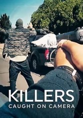 Killers: Caught on Camera - Saison 1