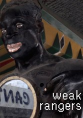 Weak Rangers