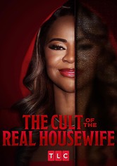 The Cult of the Real Housewife