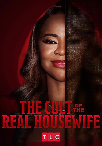 The Cult of the Real Housewife - Season 1