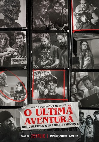 O ultimă aventură: Din culisele Stranger Things 5