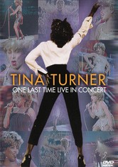 Tina Turner : One Last Time Live in Concert