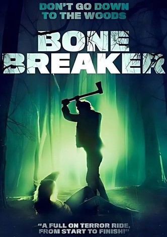 Bone Breaker
