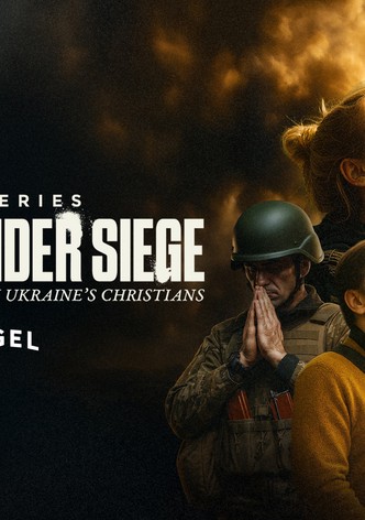 A Faith Under Siege: The Series - Season 1