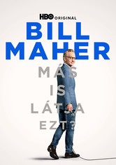 Bill Maher: Más is látja ezt?