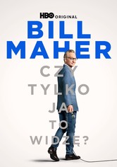 Bill Maher: Czy tylko ja to widzę?