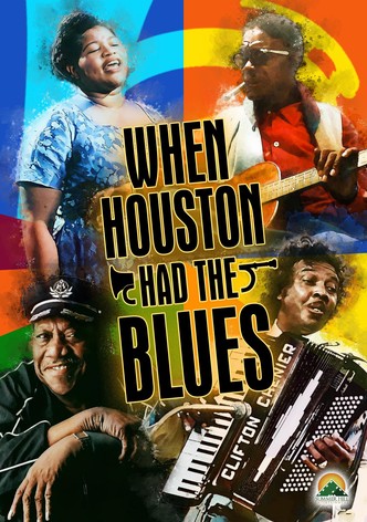 When Houston Had the Blues