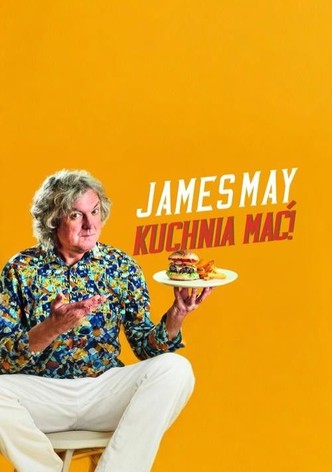 James May: Kuchnia Mać!
