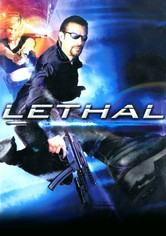 Lethal