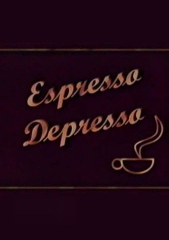 Espresso Depresso