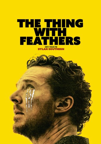 The Thing with Feathers