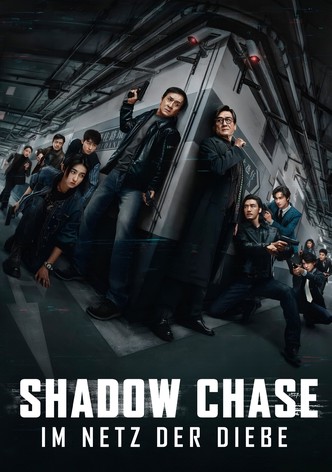 Shadow Chase - Im Netz der Diebe