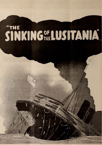 The Sinking of the Lusitania