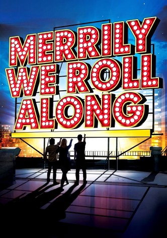 Merrily We Roll Along