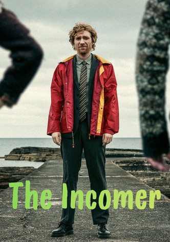 The Incomer