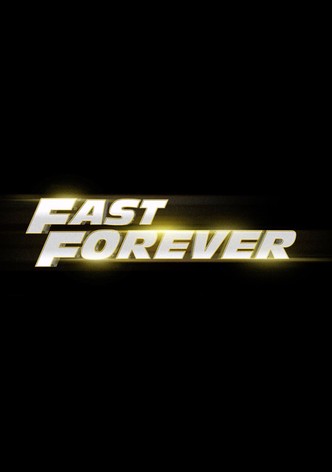 Fast Forever