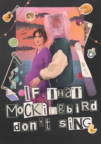 If That Mockingbird Don't Sing