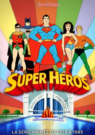 Super Héros (ou Le Plein de Super)