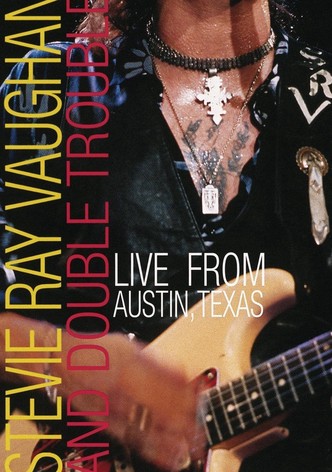 Stevie Ray Vaughan : Live from Austin Texas