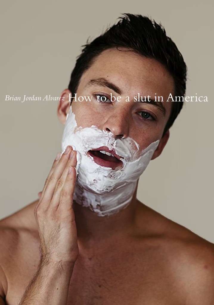 How to Be a Slut in America