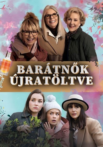 Barátnők újratöltve