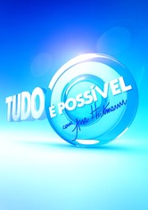 Tudo É Possível
