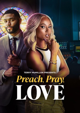 Terry McMillan Presents: Preach, Pray, Love