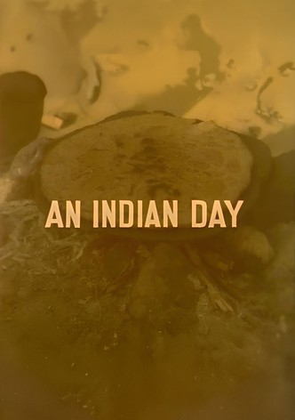 An Indian Day