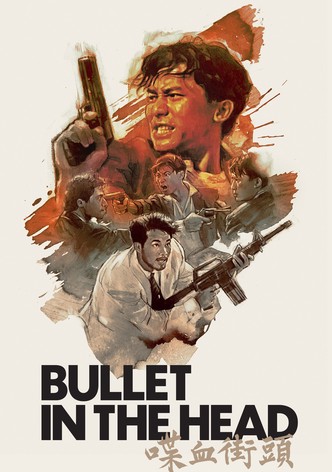Bullet in the Head