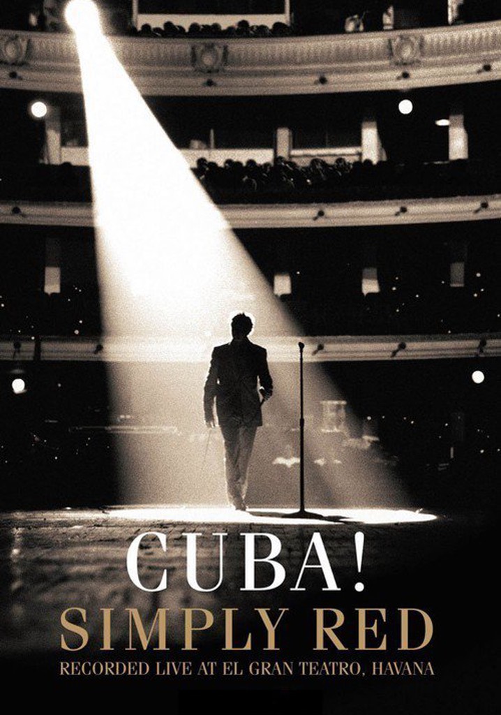 Simply Red - Cuba!
