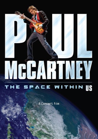 Paul McCartney: The Space Within Us