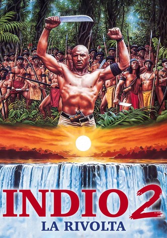 Indio 2 - La rivolta