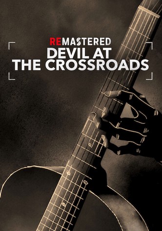 ReMastered: Devil at the Crossroads