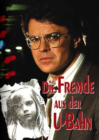 Die Fremde aus der U-Bahn