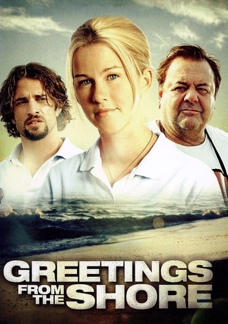 Greetings from the Shore