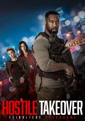 Hostile Takeover - Feindliche Übernahme